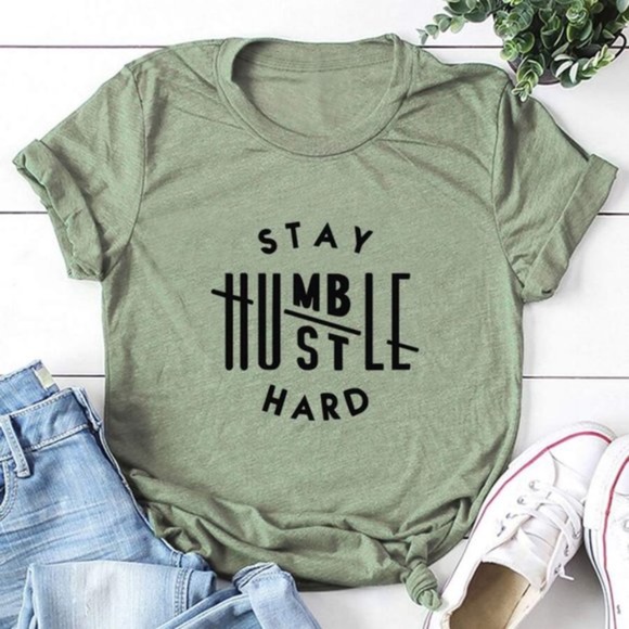 Tops - STAY HUMBLE Graphic Tee